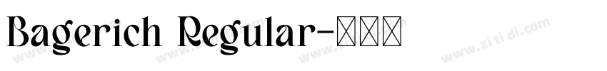 Bagerich Regular字体转换